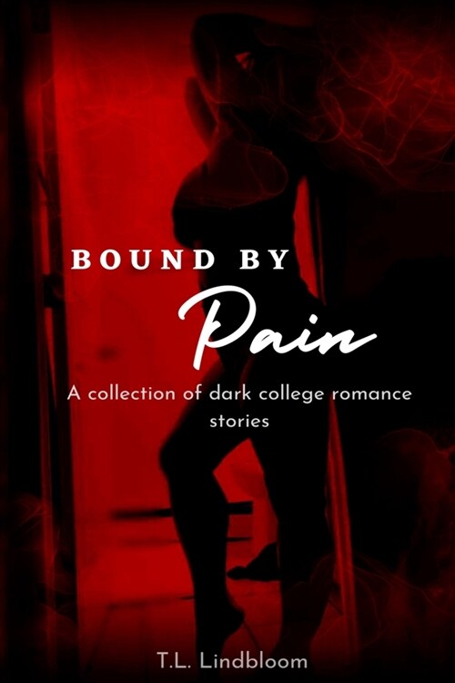 Bound by Pain (Paperback)