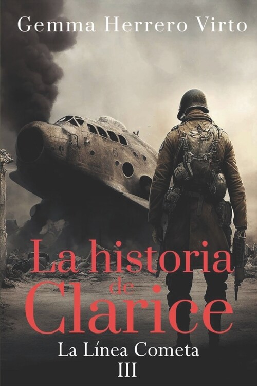 La L?ea Cometa: Un thriller sobrenatural en la Segunda Guerra Mundial (Paperback)