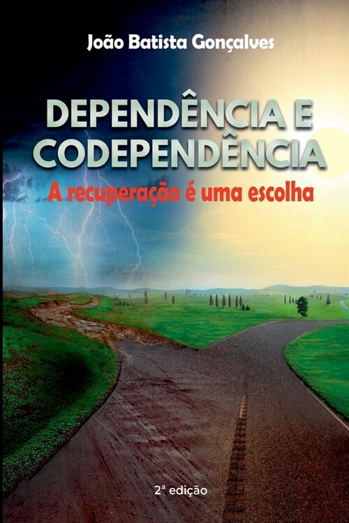 Depend ncia E Codepend ncia (Paperback, 2)