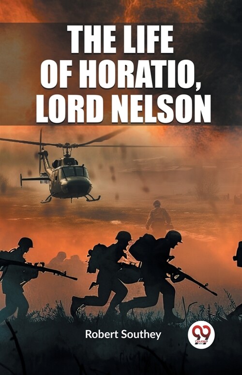 The Life of Horatio, Lord Nelson (Paperback)