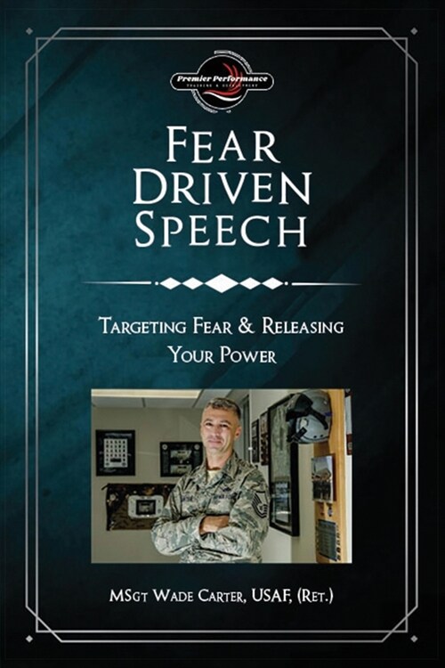 Fear Driven Speech (Paperback)