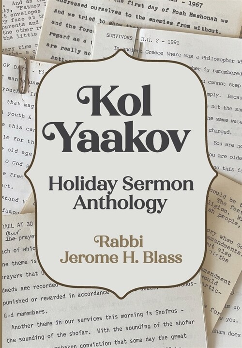 Kol Yaakov: Holiday Sermon Anthology (Hardcover)