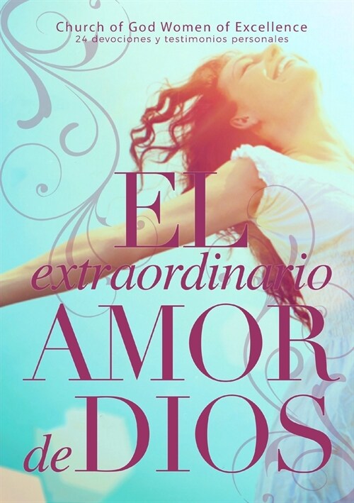 El extraordinario amor de Dios (Paperback)