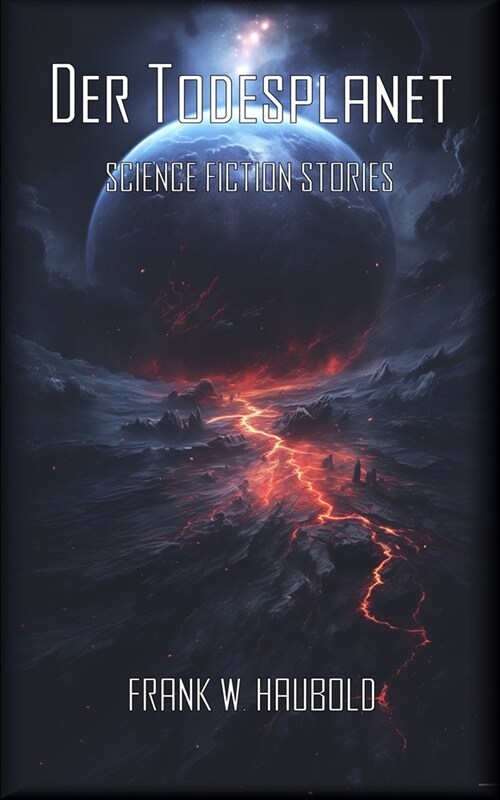Der Todesplanet: Science Fiction Stories (Paperback)