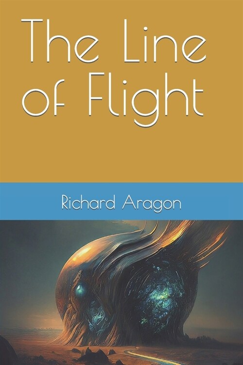 The Line of Flight (Paperback)