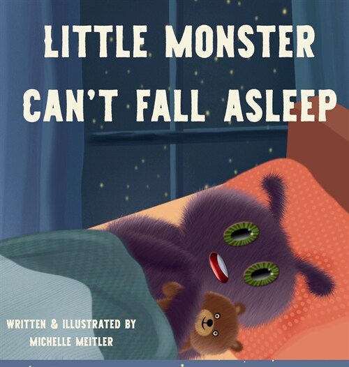 Little Monster Cant Fall Asleep (Hardcover)