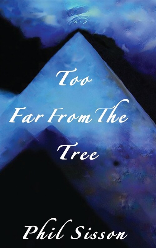 Too Far From The Tree (Hardcover)