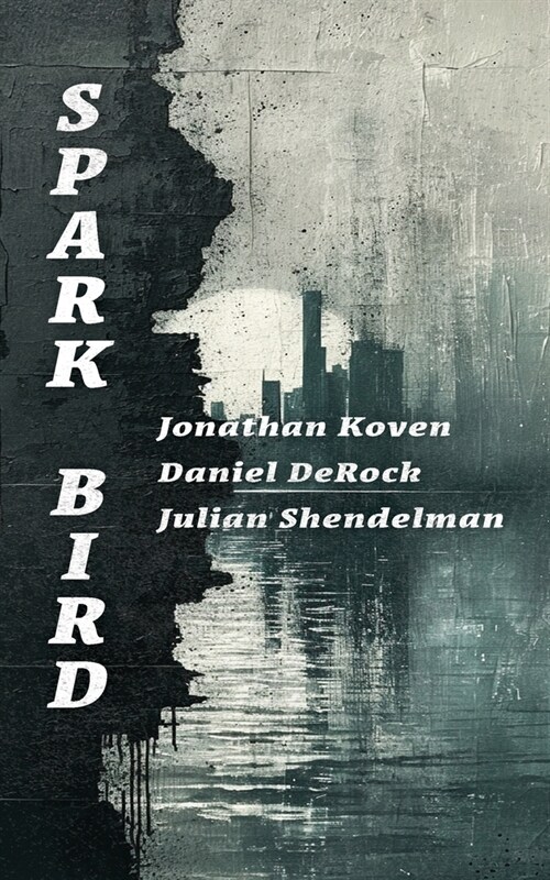 Spark Bird (Paperback)