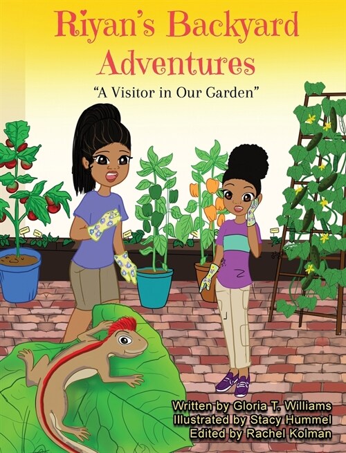 Riyans Backyard Adventures: A Visitor in Our Garden (Hardcover)