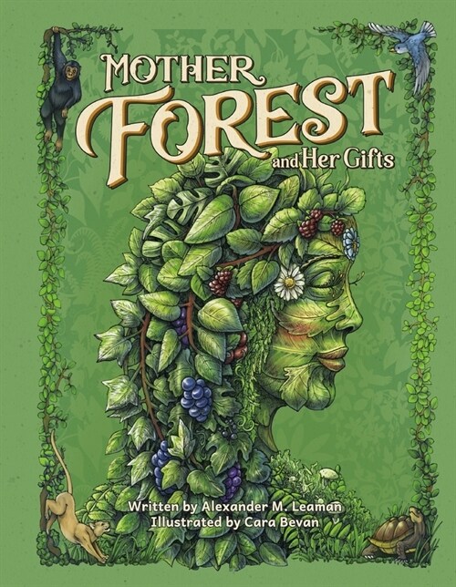 Mother Forest and Her Gifts (Hardcover)