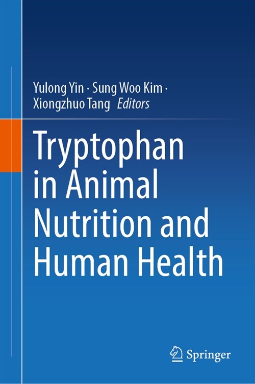 Tryptophan in Animal Nutrition and Human Health (Hardcover, 2024)