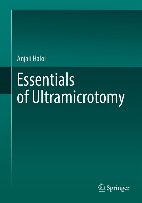 Essentials of Ultramicrotomy (Hardcover, 2024)