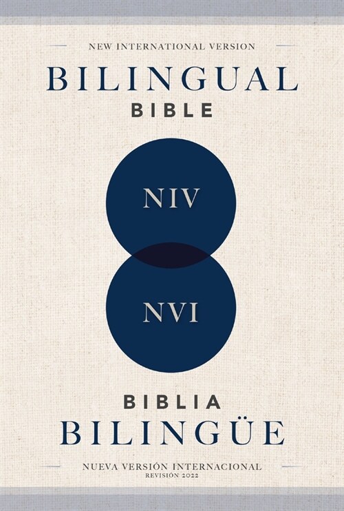 Niv/NVI 2022 Bilingual Bible, Softcover / Niv/NVI 2022 Biblia Biling?, Tapa R?tica (Paperback)