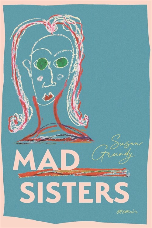 Mad Sisters (Paperback)