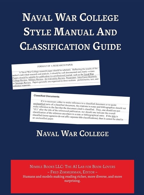 Naval War College Style Manual And Classification Guide (Hardcover)