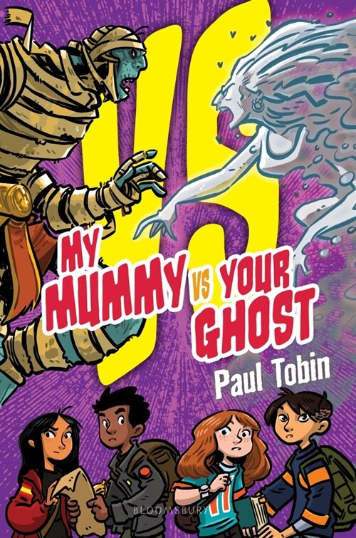 My Mummy vs. Your Ghost (Hardcover)