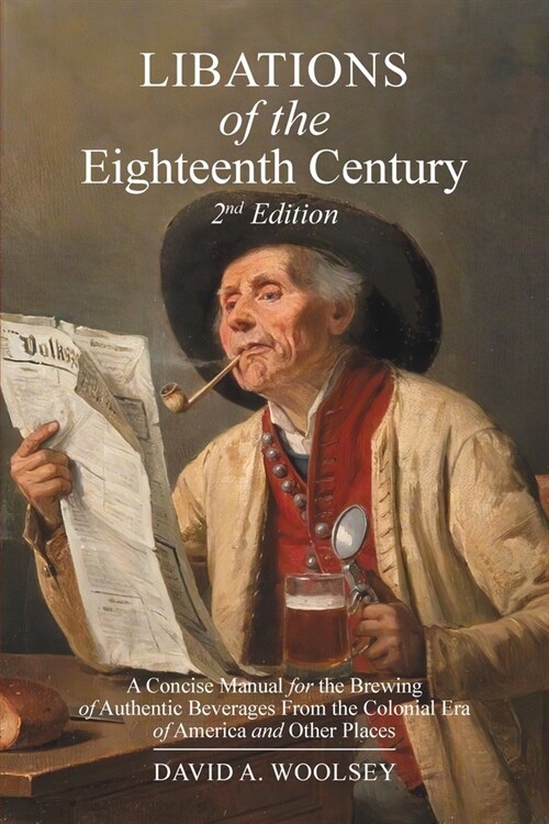 Libations of the Eighteenth Century (Paperback, 2, Expanded)