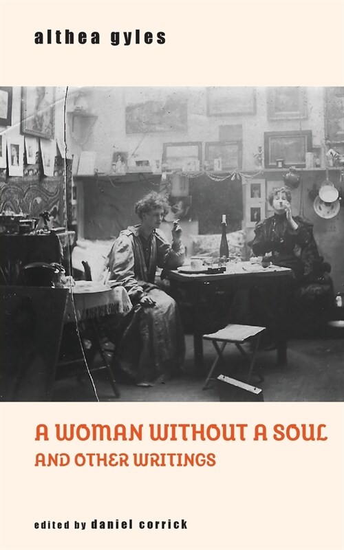 A Woman Without a Soul and Other Writings (Paperback)