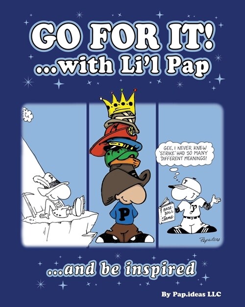 Go For it!: ...with Lil Pap (Paperback)