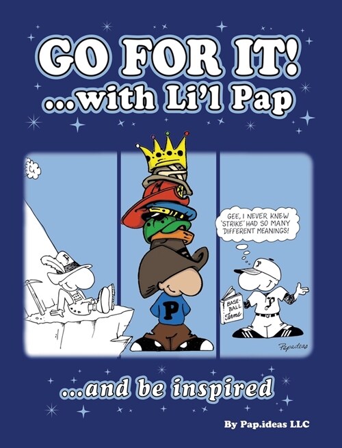 Go For it!: ...with Lil Pap (Hardcover)