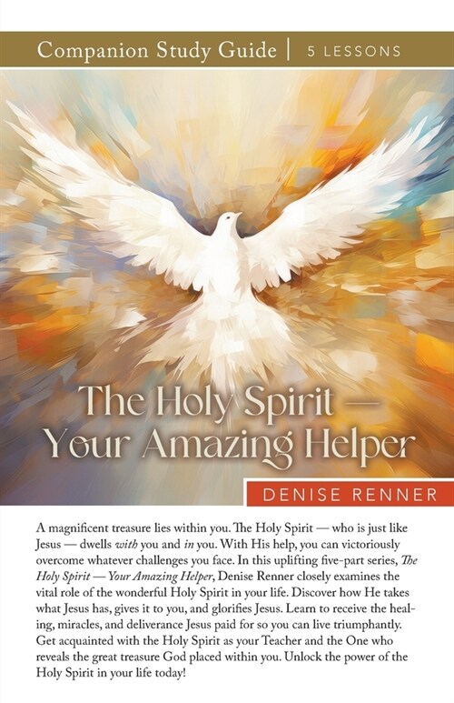 The Holy Spirit - Your Amazing Helper Study Guide (Paperback)