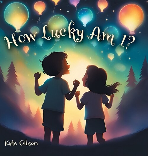 How Lucky Am I? (Hardcover)