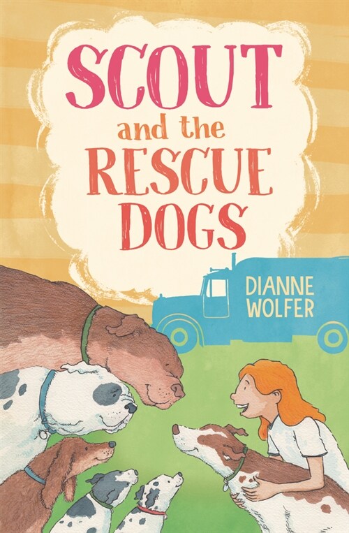 Scout and the Rescue Dogs (Hardcover)