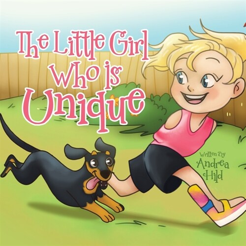 The Little Girl Who Is Unique (Paperback)