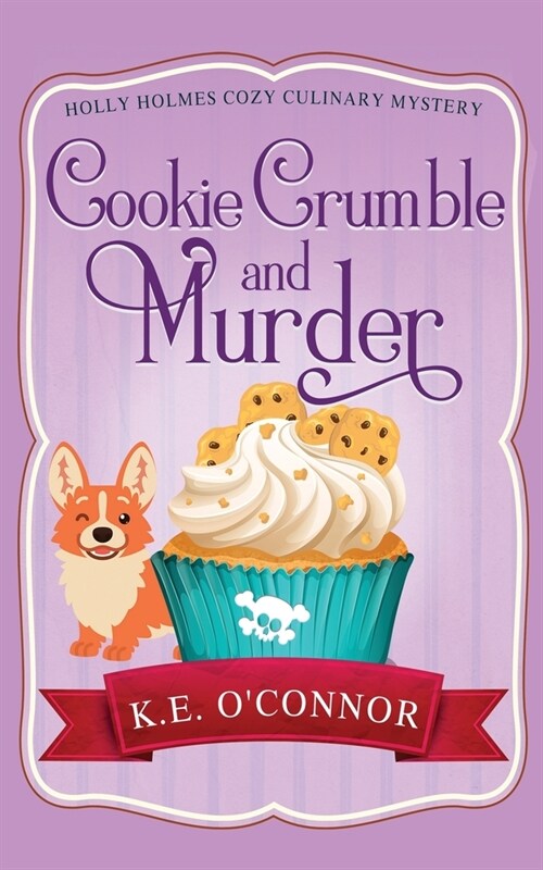 Cookie Crumble and Murder (Paperback)