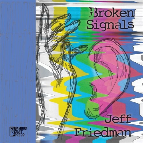 Broken Signals (Paperback)