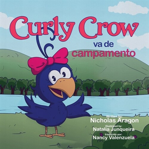 Curly Crow va de campamento (Paperback) (Paperback)