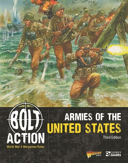 Bolt Action: Armies of the United States: Third Edition (Paperback)