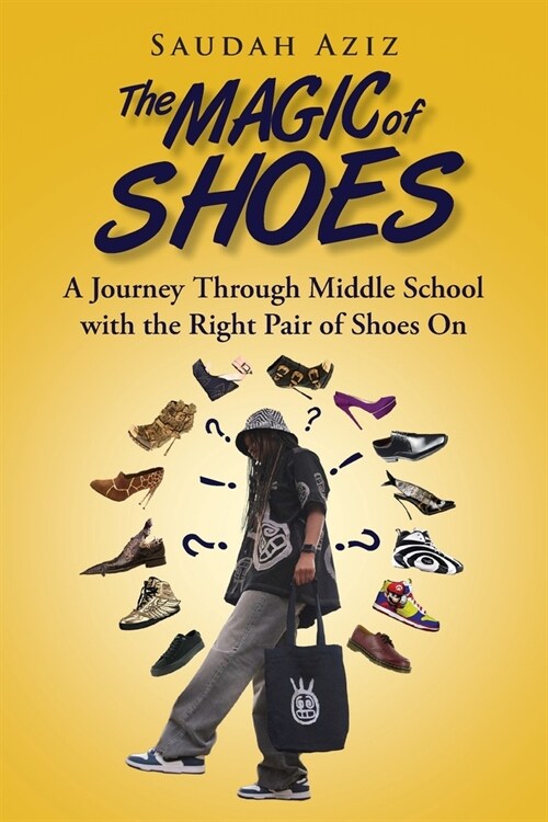 The Magic of Shoes (Paperback)