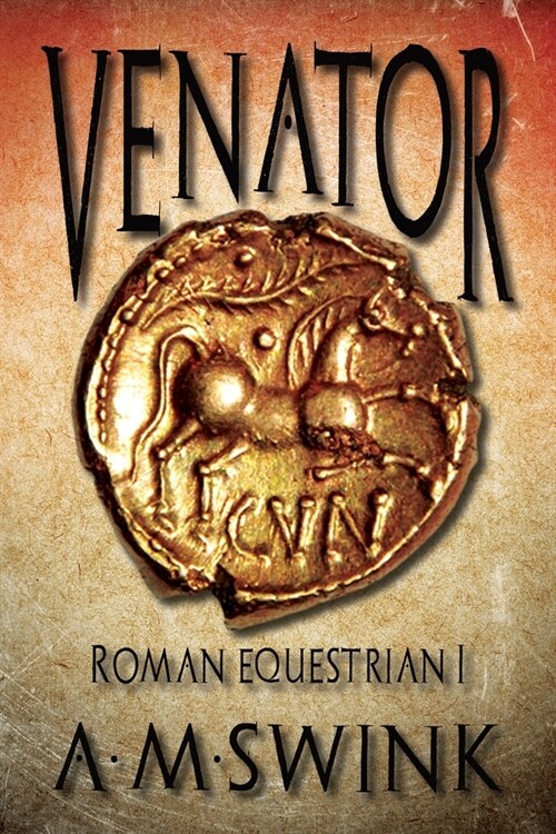 Venator: Roman Equestrian I (Paperback)