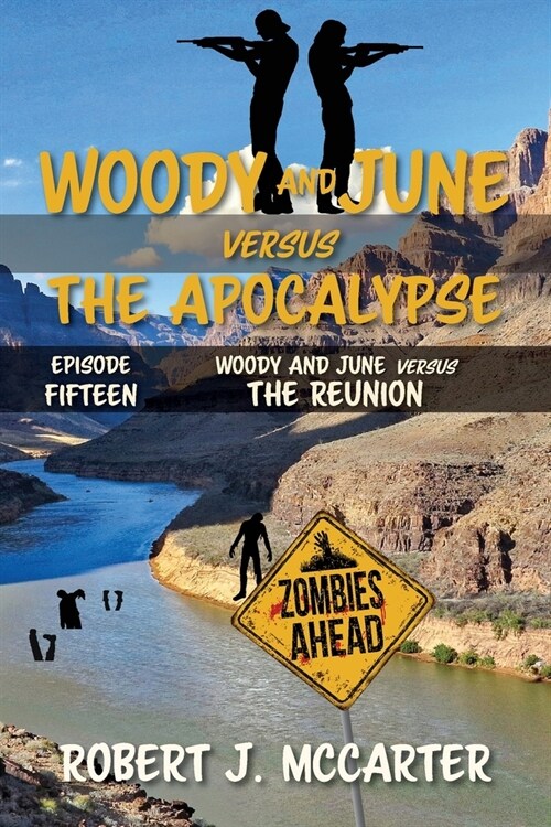 Woody and June versus the Reunion (Paperback)