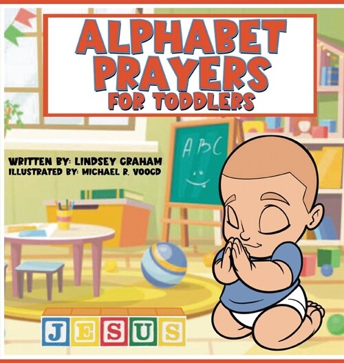 Alphabet Prayers for Toddlers (Hardcover)