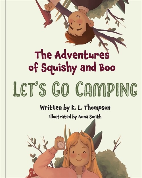 Lets Go Camping: The Adventures of Squishy and Boo (Paperback)