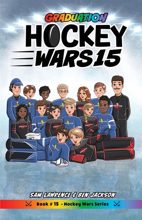 Hockey Wars 15: Graduation (Paperback)