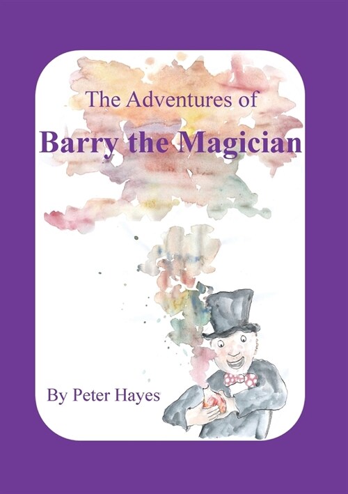 The Adventures of Barry the Magician (Paperback)