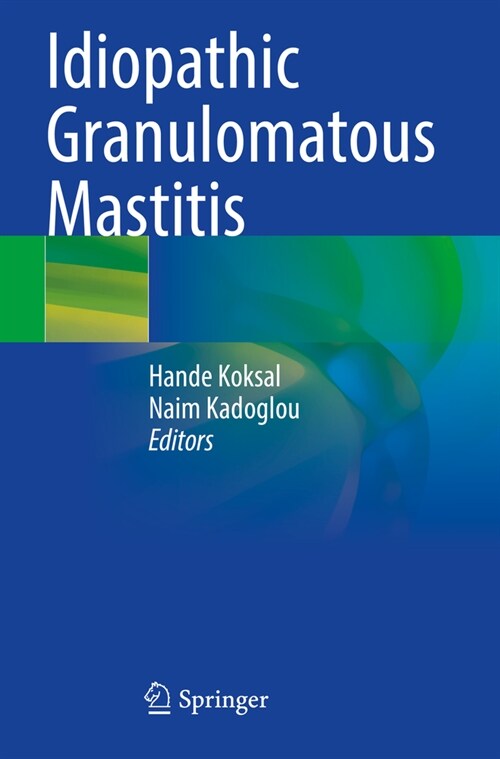 Idiopathic Granulomatous Mastitis (Paperback, 2023)