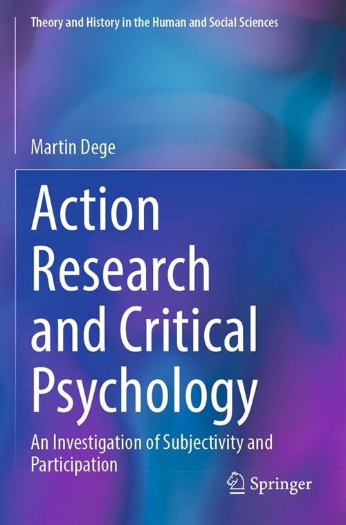 Action Research and Critical Psychology: An Investigation of Subjectivity and Participation (Paperback, 2023)