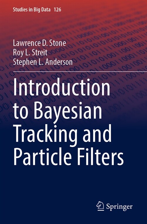 Introduction to Bayesian Tracking and Particle Filters (Paperback, 2023)