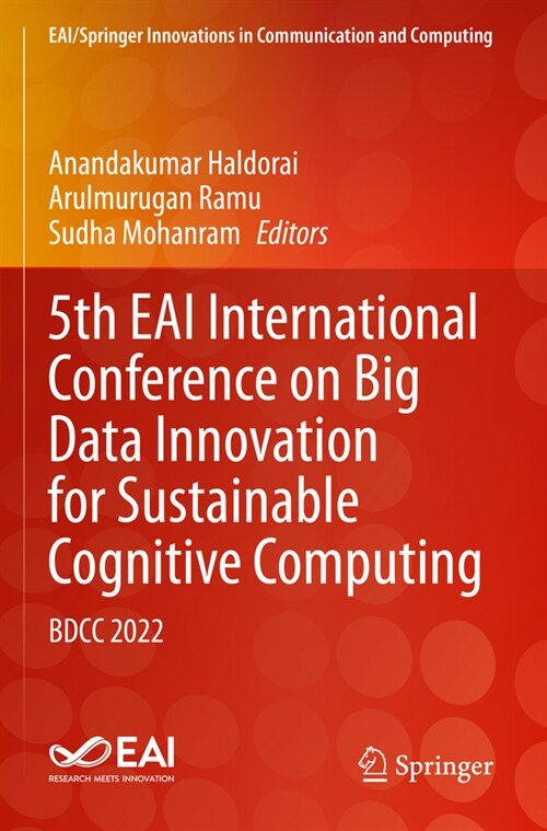 5th Eai International Conference on Big Data Innovation for Sustainable Cognitive Computing: Bdcc 2022 (Paperback, 2023)