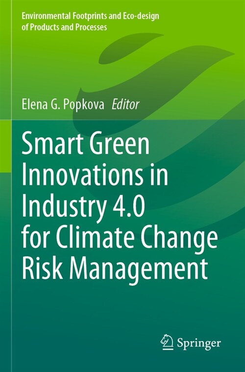 Smart Green Innovations in Industry 4.0 for Climate Change Risk Management (Paperback, 2023)