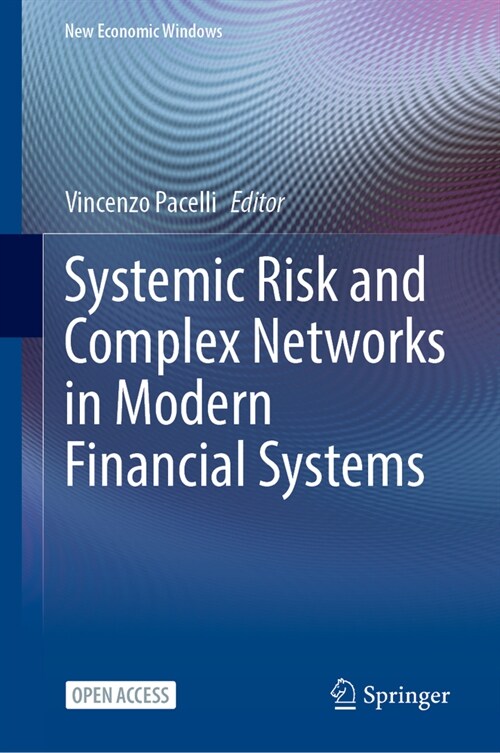 Systemic Risk and Complex Networks in Modern Financial Systems (Hardcover, 2024)