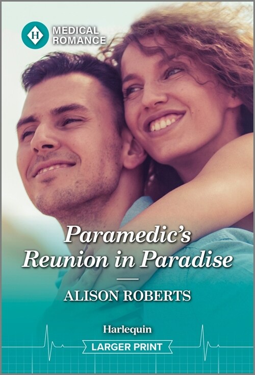 Paramedics Reunion in Paradise (Mass Market Paperback, Original)