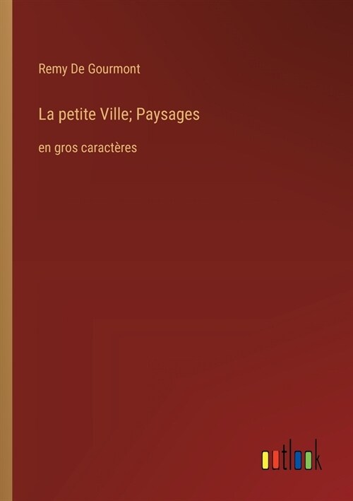 La petite Ville; Paysages: en gros caract?es (Paperback)