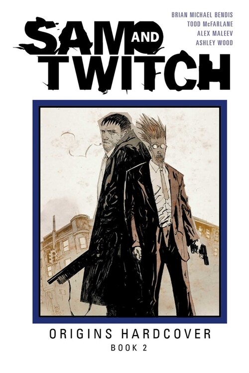 Sam and Twitch Origins Book 2 (Hardcover)