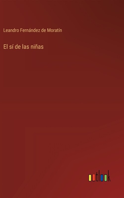 El s?de las ni?s (Hardcover)