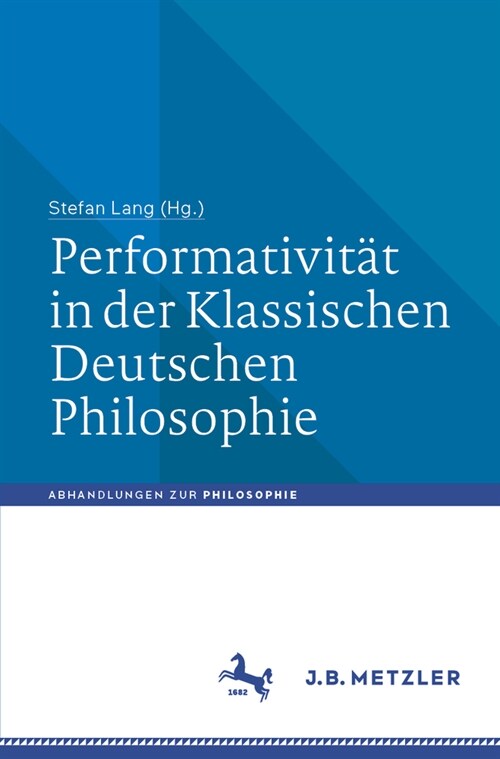 Performativit? in Der Klassischen Deutschen Philosophie (Paperback, 2025)